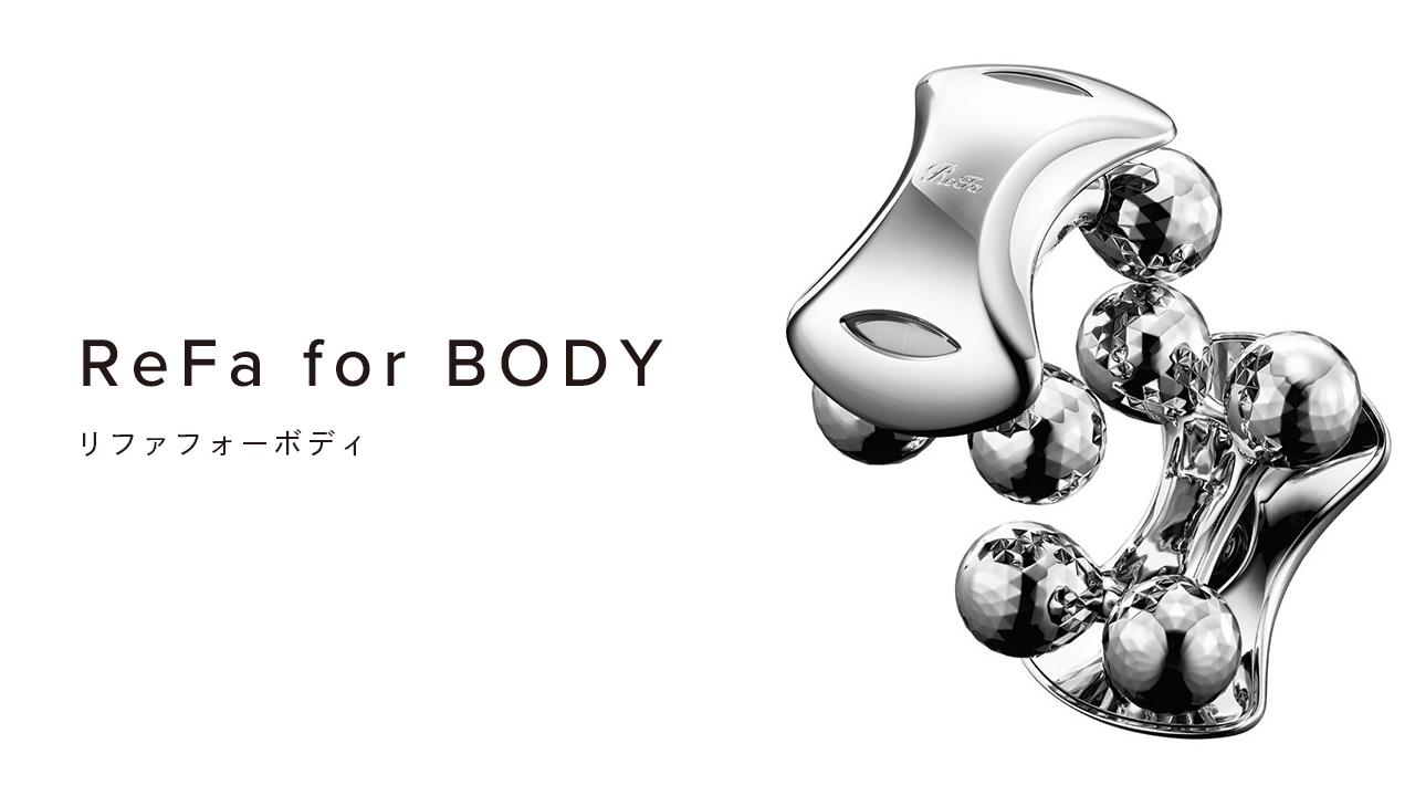 ReFa for BODY（リファフォーボディ）